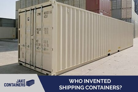Cover image reading "Who Invented Shipping Containers?"
